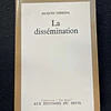 Jacques Derrida - La dissémination
