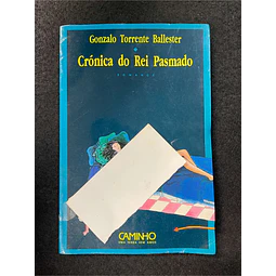 Gonzalo Torrente Ballester - Crónica do rei pasmado