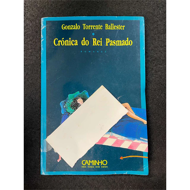 Gonzalo Torrente Ballester - Crónica do rei pasmado