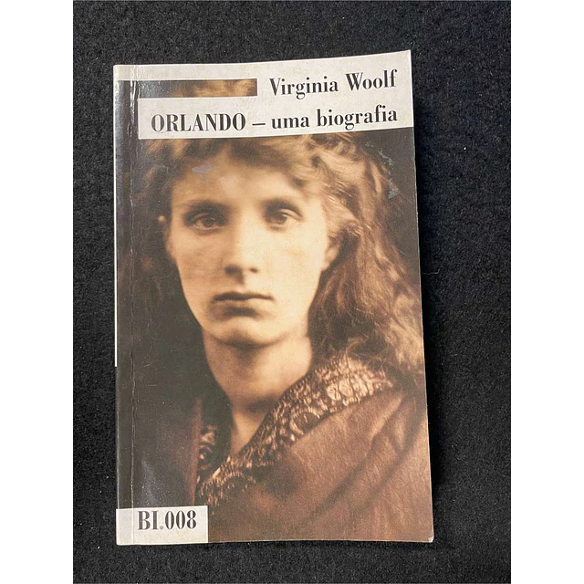Virginia Woolf - Orlando - uma biografia. LIVRO DE BOLSO 