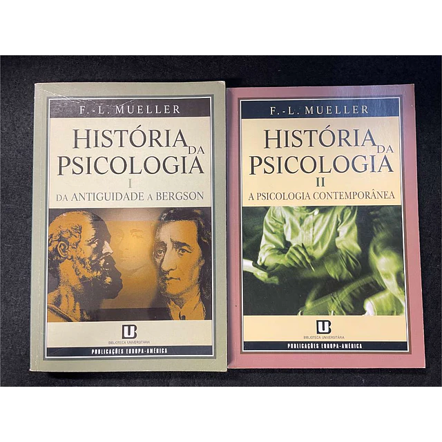 F. L. Mueller - História da psicologia. 2 volumes