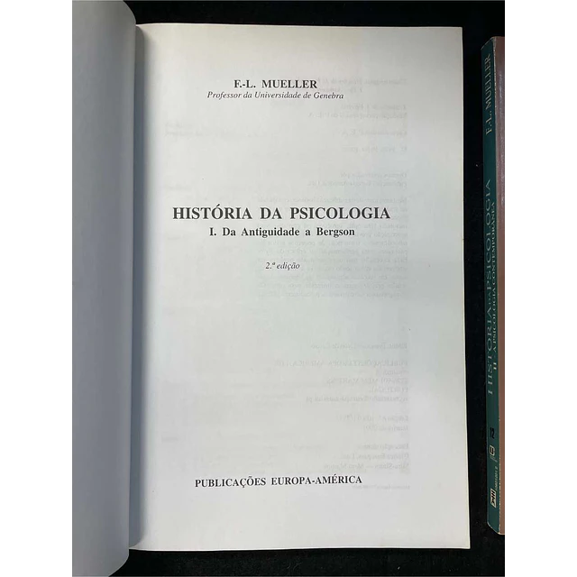 F. L. Mueller - História da psicologia. 2 volumes