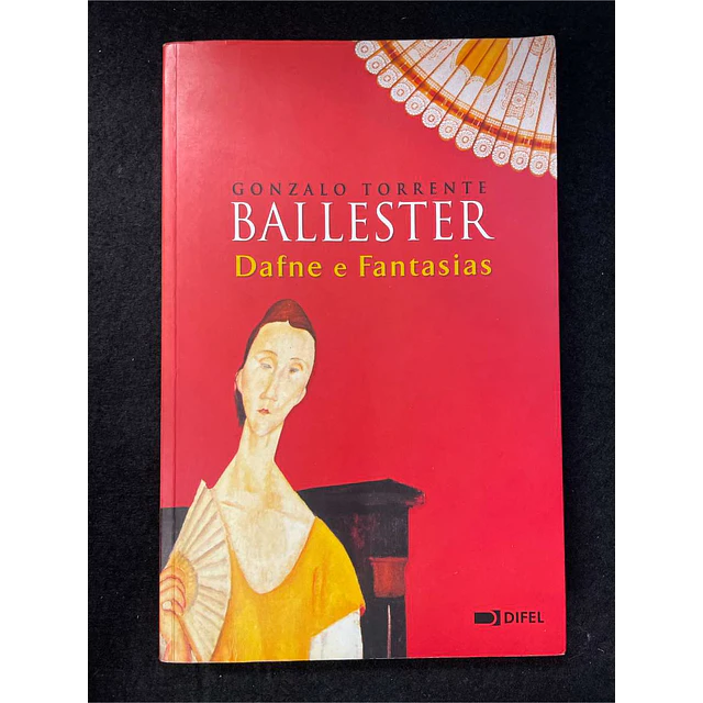 Gonzalo Torrente Ballester - Dafne e fantasias