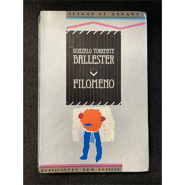 Gonzalo Torrente Ballester - Filomeno. Volume 6