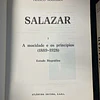 Franco Nogueira - Salazar: A mocidade e os princípios/ Os tempos Áureos, 2 volumes