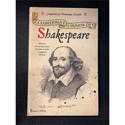 Dominique Enright - A sabedoria e o humor de Shakespeare