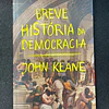 John Keane - Breve história da democracia