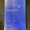 Pedro Mexia - Fora do mundo