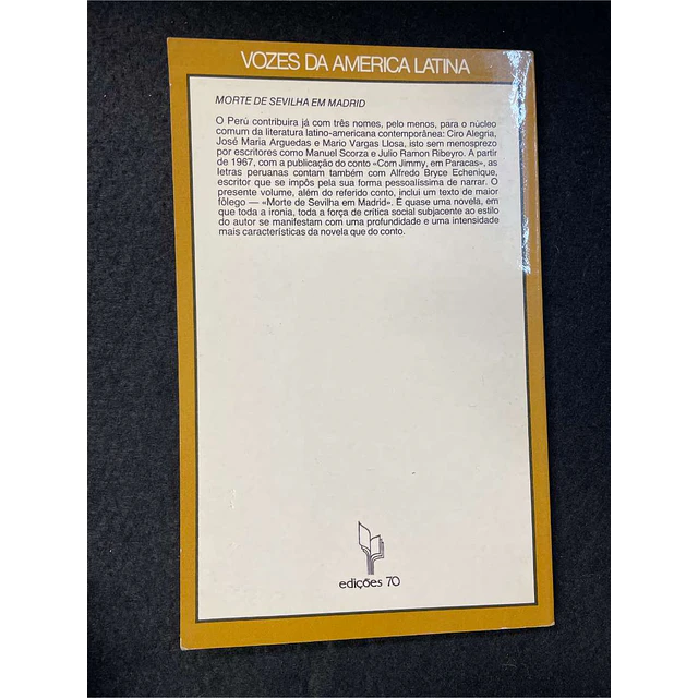 Alfredo Bryce Echenique - Morte de Sevilha em Madrid