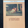 Javier Marías - Literatura e fantasma