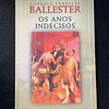 Gonzalo Torrente Ballester - Os anos indecisos