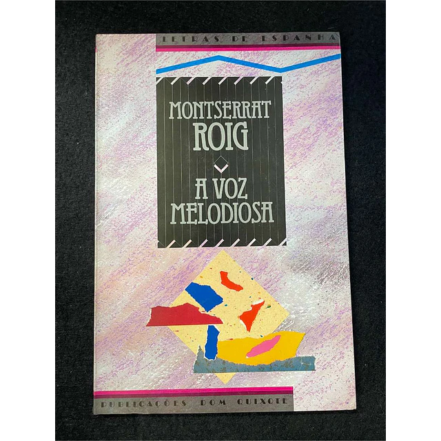 Montserrat Roig - A voz melodiosa. Volume 4