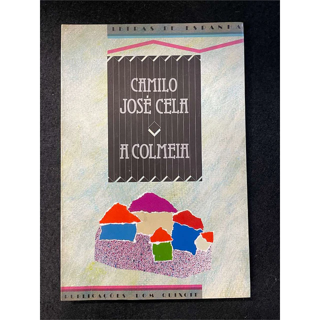 Camilo José Cela - A colmeia. Volume 8