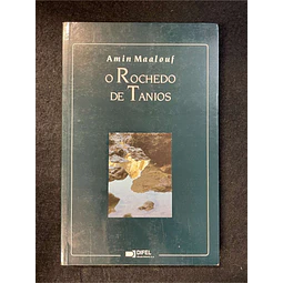 Amin Maalouf - O rochedo de Tanios 