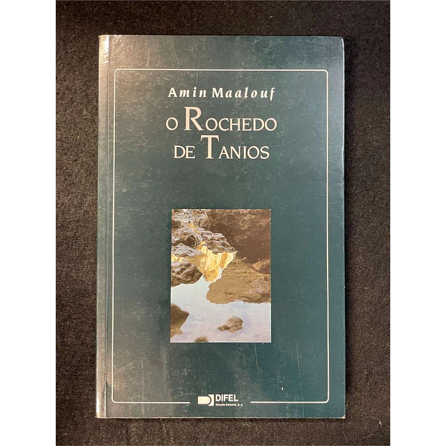 Amin Maalouf - O rochedo de Tanios 