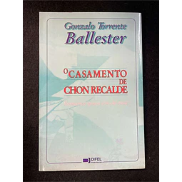 Gonzalo Torrente Ballester - O casamento de Chon Recalde