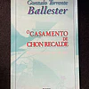Gonzalo Torrente Ballester - O casamento de Chon Recalde