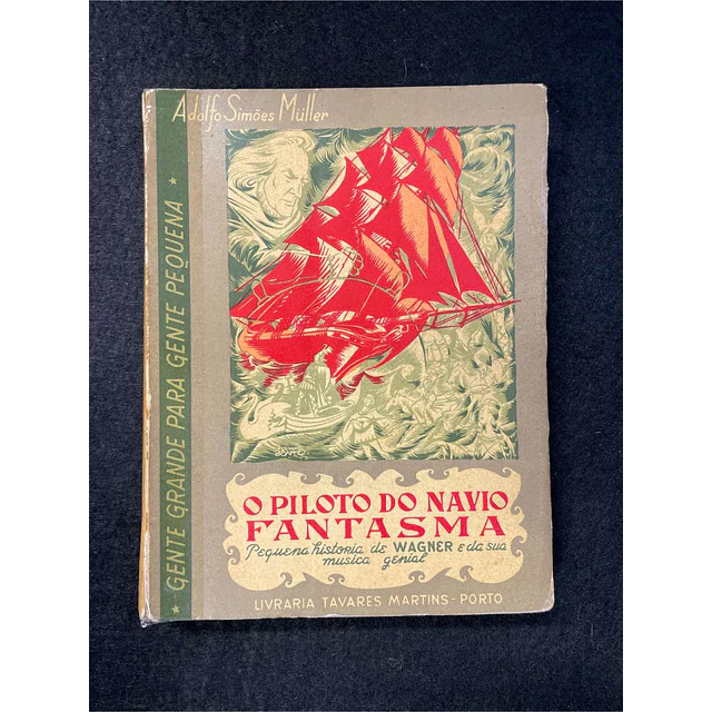 Adolfo Simões Muller - O piloto do navio fantasma