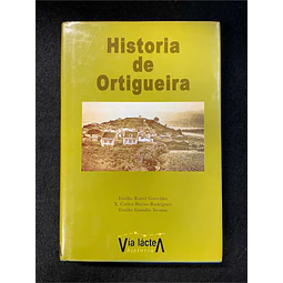 Emilio González, Rodríguez, Seoane - História de Ortigueira