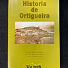 Emilio González, Rodríguez, Seoane - História de Ortigueira