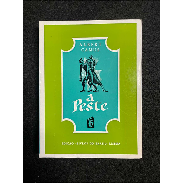 Albert Camus - A Peste