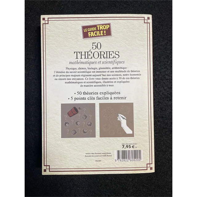 Le guide trop facile! 50 théories mathématiques et scientifiques