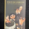 Camões, Cesário, Sá Carneiro, Florbela, Pessoa - Poeti Di Lisbona
