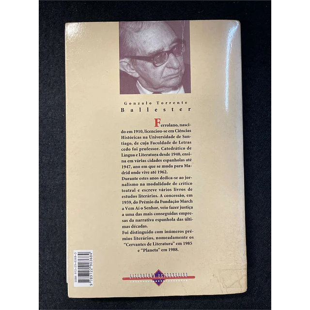 Gonzalo Torrente Ballester - Os prazeres e as sombras: Vem aí o senhor. Volume I
