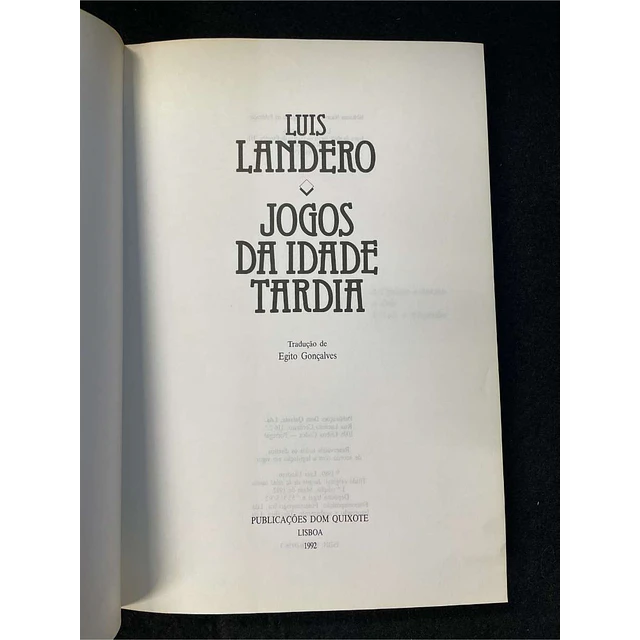 Luis Landero - Jogos da idade tardia. Volume 11