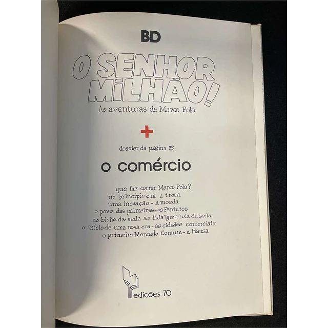 O senhor milhão! - As aventuras de Marco Polo: O comércio