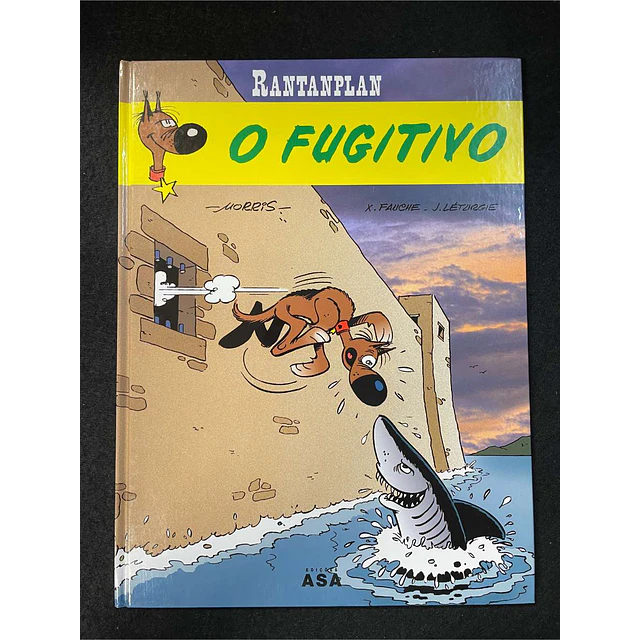 Morris, X. Fauche, J. Léturgie - Rantanplan: O fugitivo. Volume 7