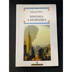 Edmund White - Sinfonia: A despedida. Nº 210