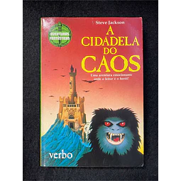 Steve Jackson - A cidadela do caos: Uma aventura emocionante onde o leitor é o herói!