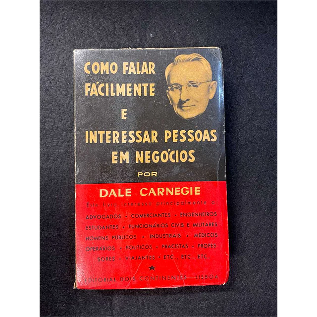 Dale Carnegie - Como falar facilmente e interessar pessoas em negócios. LIVRO DE BOLSO 