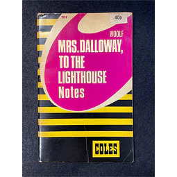 Virginia Woolf - Mrs. Dalloway: To the lighthouse notes