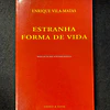 Enrique Vila-Matas - Estranha forma de vida