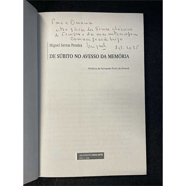 Miguel Serras Pereira - De súbito no avesso da memória