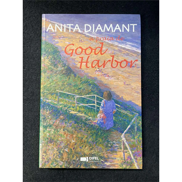 Anita Diamant - A praia de Good Harbor