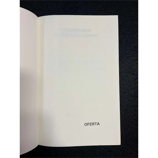 Filipe S. Fernandes - Os empresários de Marcello Caetano