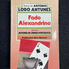 António Lobo Antunes - Fado Alexandrino