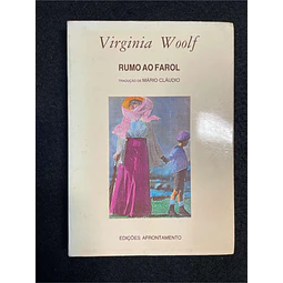 Virginia Woolf - Rumo ao farol