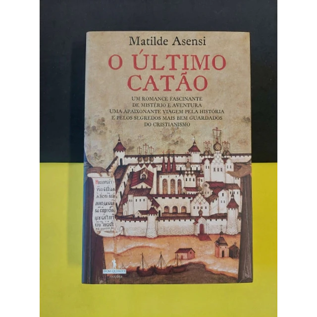 Matilde Asensi - O último Catão 