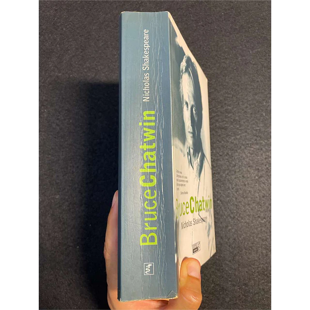 Bruce Chatwin - Nicholas Shakespeare