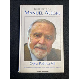 Manuel Alegre - Obra poética VII