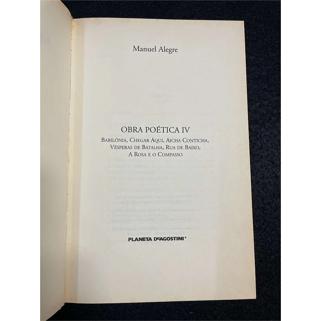 Manuel Alegre - Obra poética IV