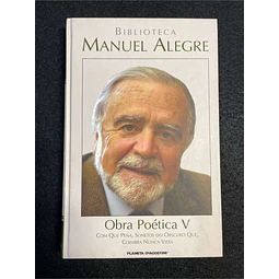 Manuel Alegre - Obra poética V