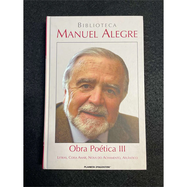 Manuel Alegre - Obra poética III