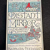 Barbara Tuchman - Distant mirror: The Calamitous 14th Century