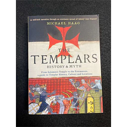 Michael Haag - The templars: History & myth