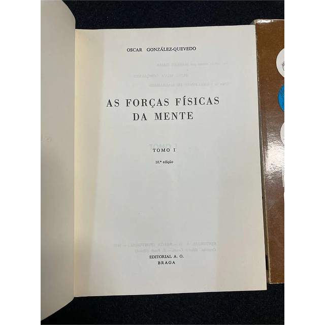 Oscar G. Quevedo - As forças fiscais da mente. 2 volumes